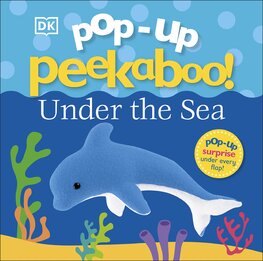 Pop–Up Peekaboo! Under The Sea