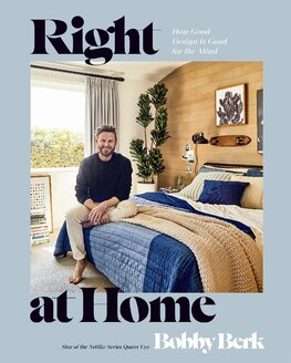 Right at Home: How Good Design Is Good for the Mind