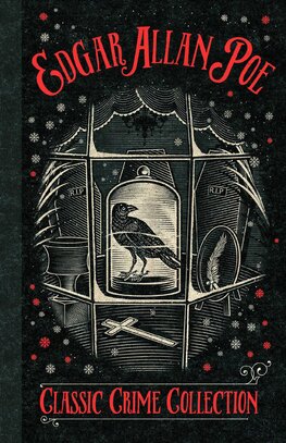 E. A. Poe: A Classic Crime Collection