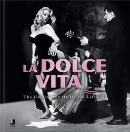 La Dolce Vita – The Golden Age of Italian Lifestyle (+ CD)
