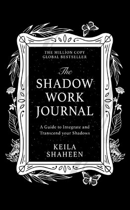 The Shadow Work Journal (2nd Edition)