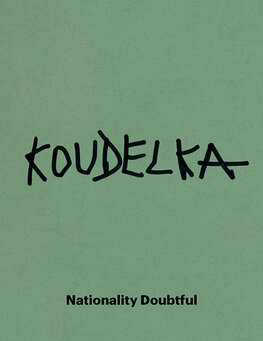 Josef Koudelka – Nationality Doubtful