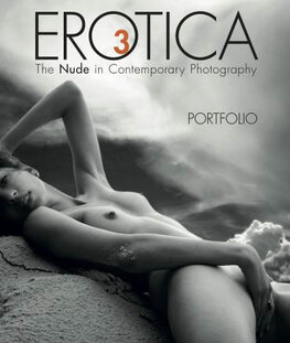 Erotica 3 – The Nude in Contemporary Photography