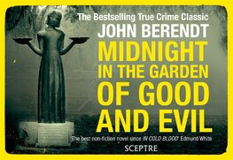 Midnight in the Garden of Good and Evil: A Savannah Story