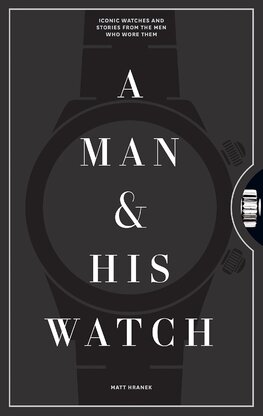 A Man & His Watch