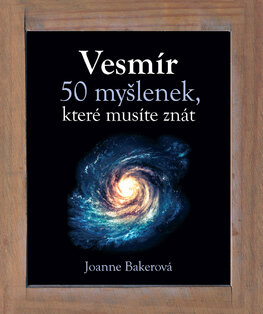 Vesmír – 50 myšlenek, které musíte znát