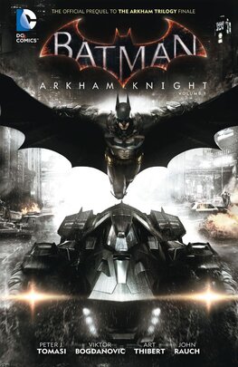 Batman: Arkham Knight (2015–) Vol. 1 (HC)