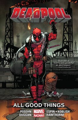 Deadpool Vol. 8: All Good Things