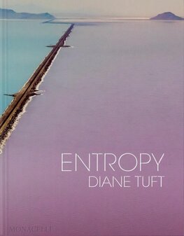 Diane Tuft: Entropy