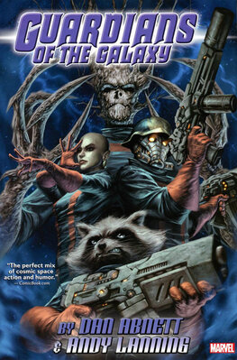 Guardians Of Galaxy By Abnett And Lanning Omnibus