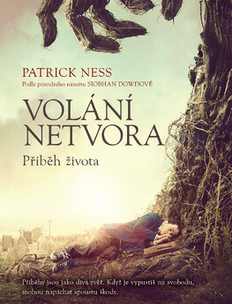 Volání netvora: Příběh života