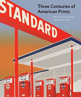 Three Centuries of American Prints