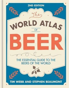 The World Atlas of Beer (second edition)