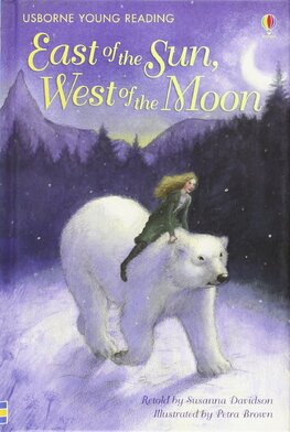 East of the Sun, West of the Moon (Young Reading Series)