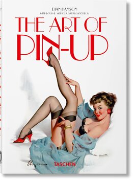 The Art of Pin–up. 40th Anniversary Edition