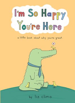 I?m So Happy You?re Here