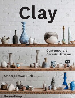 Clay: Contemporary Ceramic Artisans