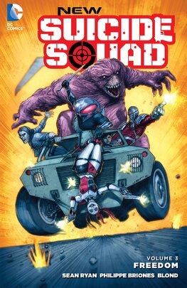New Suicide Squad (2014–2016) Vol. 3: Freedom