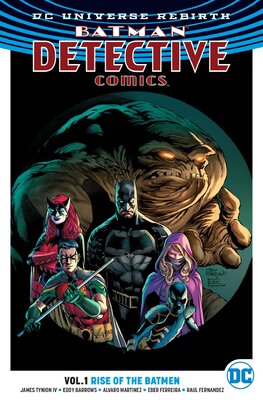 Batman – Detective Comics (2016–) Vol. 1: Rise of the Batmen