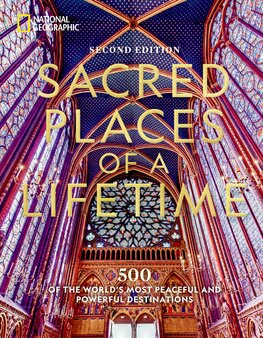Sacred Places of a Lifetime (Second Edition)