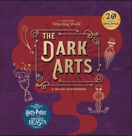 J.K. Rowling's Wizarding World – The Dark Arts: A Movie Scrapbook