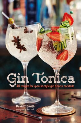 Gin Tonica : 40 Recipes

