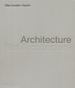 Architecture, Not Architecture