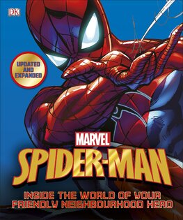 Spider–Man Inside the World of Your Friendly Neighbourhood Hero