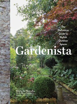 Gardenista – The Definitive Guide to Stylish Outdoor Spaces