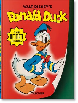 Walt Disneys Donald Duck: The Ultimate History