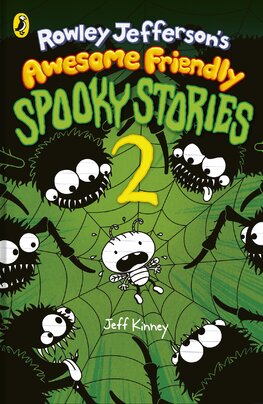 Rowley Jefferson’s Awesome Friendly Spooky Stories 2