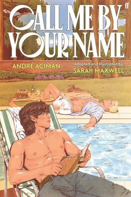 Call Me by Your Name (The Graphic Novel)