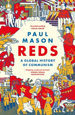 Reds: A Global History of Communism