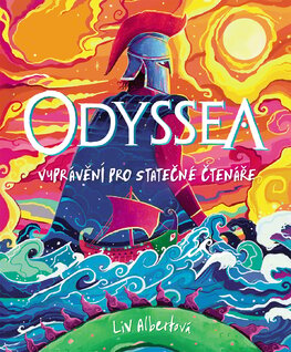 Odyssea. Vyprávění pro statečné čtenáře
