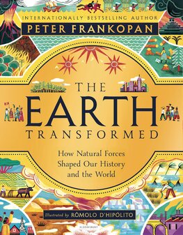 The Earth Transformed. Illustrated Edition