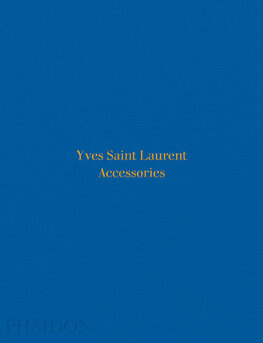 Yves Saint Laurent Accessories