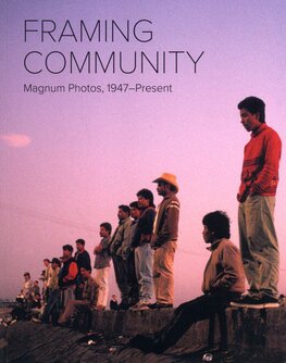 The Appeal of Community in Magnum Photos: 1947 – Present