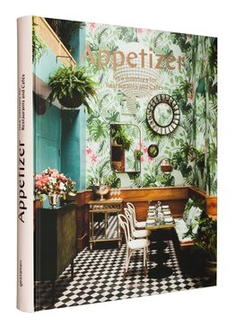 Appetizer. New Interiors for Restaurants and Cafés