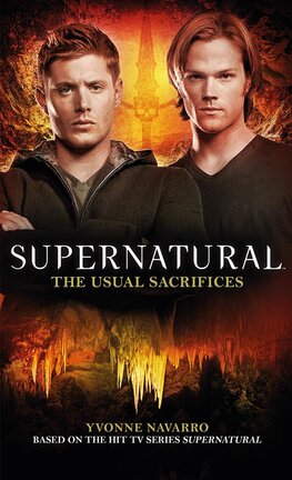 Supernatural – The Usual Sacrifices (Supernatural  15)