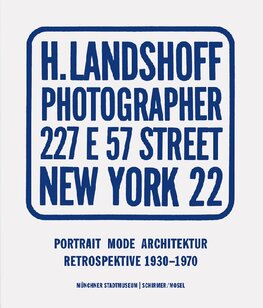 Hermann Landshoff: Portrait, Fashion, Architecture – Retrospective 1930–1970