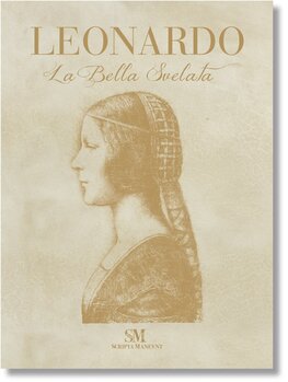 Leonardo – La Bella Svelata
