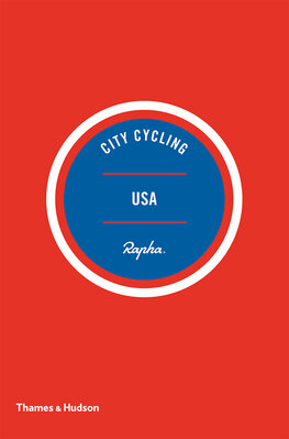 City Cycling USA: Los Angeles, New York, Chicago, San Francisco