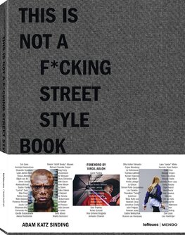 This is Not a F*cking Street Style Book