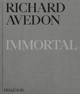 Richard Avedon: Immortal