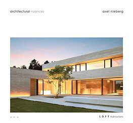 Architectural Nuances. Axel Nieberg
