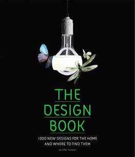 The Design Book: 1000 New Designs For The Home and Where to Find Them