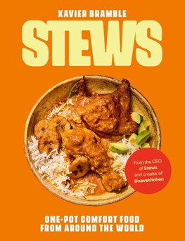 Stews: One–Pot Comfort Food From Around The World