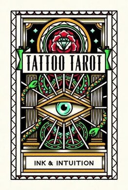 Tattoo Tarot: Ink & Intuition