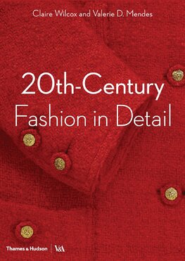 20th–Century Fashion in Detail