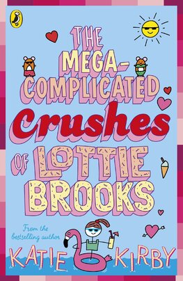 The Mega–Complicated Crushes of Lottie Brooks